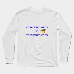 Optician in Training - Blue Long Sleeve T-Shirt